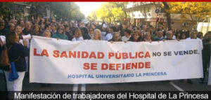 Manifestacion de trabajadores Hospital La Princesa
