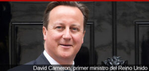 David Cameron, primer ministro del Reino Unido