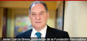 Javier García Breva, presidente de la Fundación Renovables