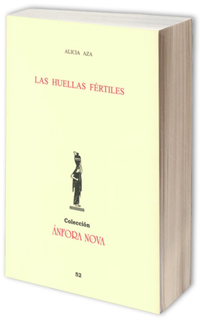 Libro Las huellas fértiles de Alicia Aza