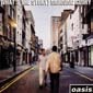 Disco (What's the story) Morning Glory de Oasis