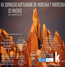 VII Jornadas Kutxabank de Montaña y Aventura de Madrid