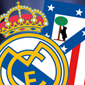 Real Madrid Atlético
