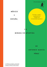 México y España. La mirada compartida