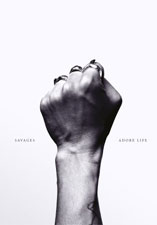 Las Savages, Adore Life