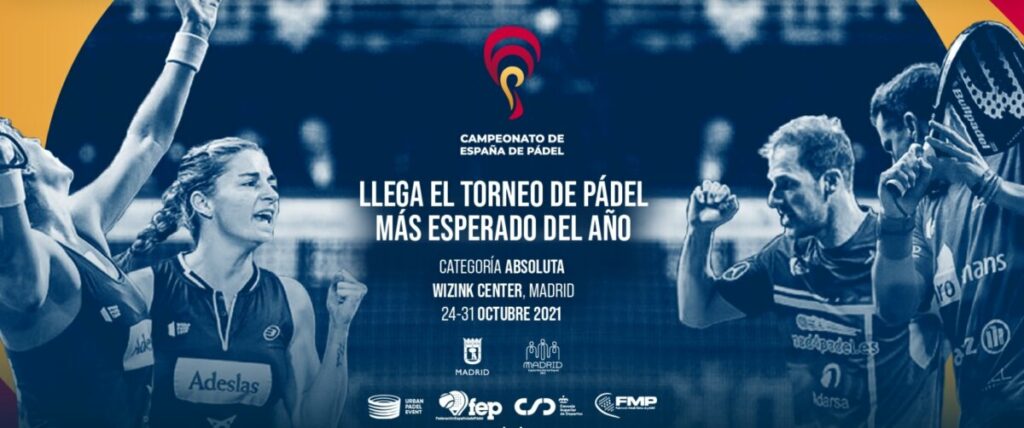 Cartel promocional del Campeonato de España de Pádel 2021, que se disputará del 24 al 31 de octubre en el WiZink Center de Madrid - PRENSA CAMPEONATO DE ESPAÑA DE PÁDEL